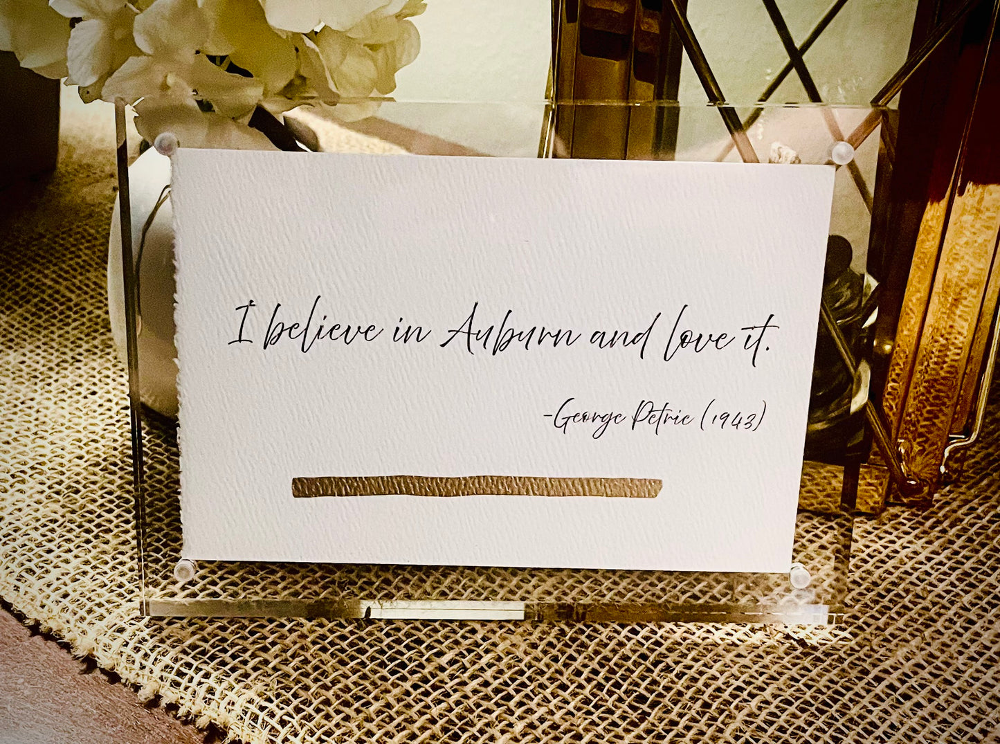 I believe in Auburn and love it.