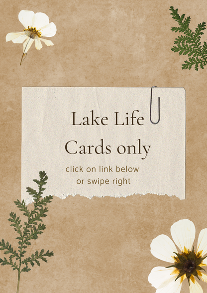 Lake Life Cards only