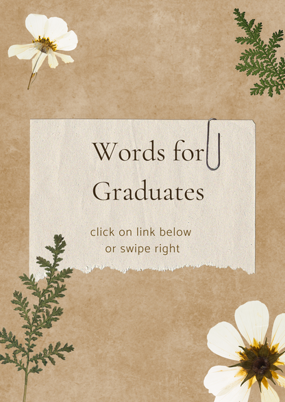 Words for graduates