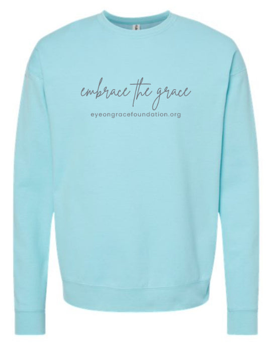 “Embrace the Grace” Teal Sweatshirt — Eye on Grace Foundation
